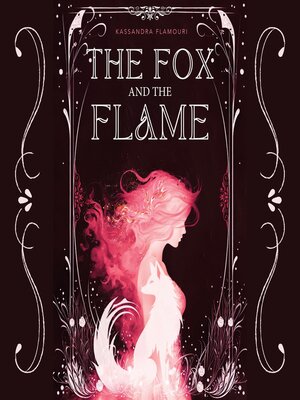 cover image of The Fox and the Flame